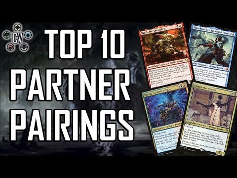 Top 10 EDH: Best Partner Commander Pairings