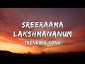 Sreeraama Lakshmananum Lyrics Trending Song Kanninakal Chimmi Chimmi