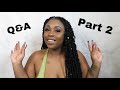 Back On YouTube Q A Part 2