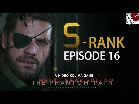 Metal Gear Solid 5: The Phantom Pain - Episode 16 S-RANK Walkthrough (Traitors' Caravan)