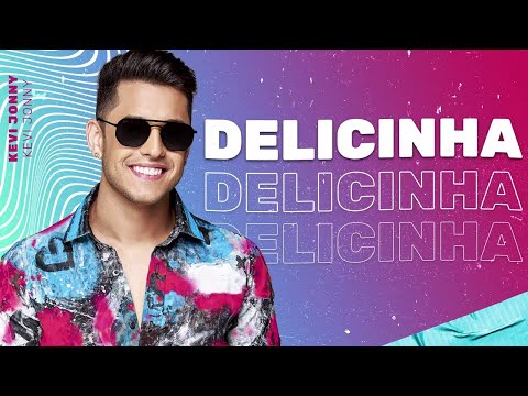 Delicinha - Kevi Jonny