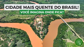 Como é viver NA CIDADE MAIS QUENTE DO BRASIL?