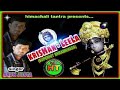 KRISHAN LEELA BHRAMKHADA DIL SE ARUN JUSTA HIMACHALI TANTRA