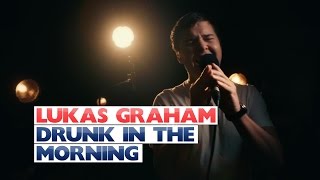Lukas Graham - &#39;Drunk In The Morning&#39; (Capital Live Session)