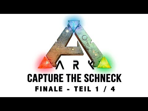 Das Finale | Teil 1 / 4 ★ ARK: CAPTURE THE SCHNECK ★ #033 [Gameplay German | Deutsch]