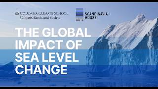 The Global Impact of Sea Level Change | Columbia Climate School