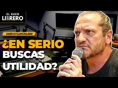 “La filosofía no sirve para nada” — Darío Sztajnszrajber