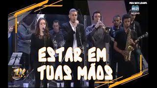 Estar em tuas mãos - Versão (ministério Pacem Domine)