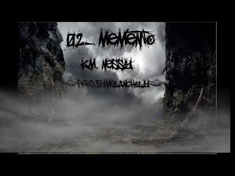 Mems21 - Memento km.Nessy (Prod.byMelancholy)