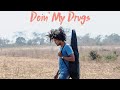 Doin My Drugs TRAILER 2020