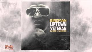 Birdman - You too Fine ft Mac Maine (Uptown Veteran)