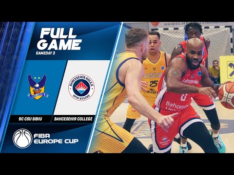 BC CSU Sibiu v Bahcesehir College - Full Game - FIBA Europe Cup 2019-20