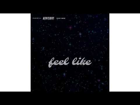 Feel like ft Lil Pablo & mk (Official Audio)
