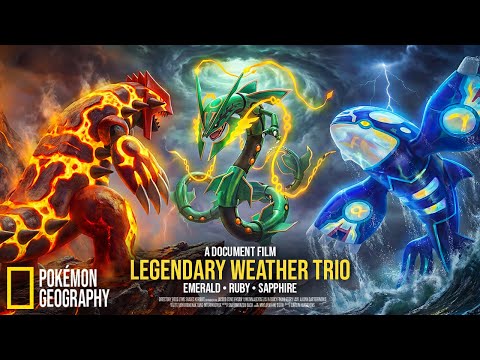 NatGeo: Groudon, Kyogre, Rayquaza | The Weather Trio – Real Life Pokémon (Pokémon Documentary)