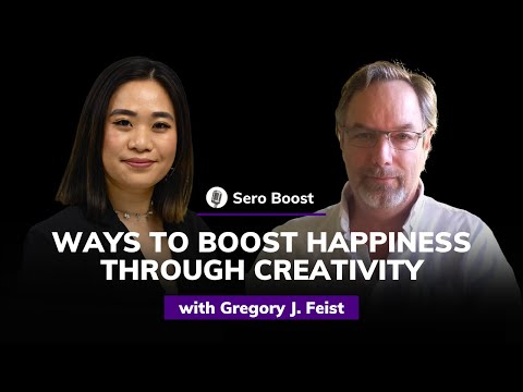 Gregory J. Feist: Ways to Boost Happiness Through Creativity