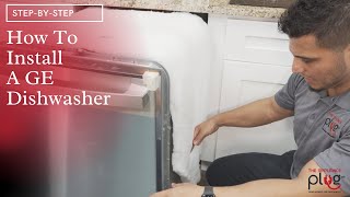 How to Install a GE Dishwasher