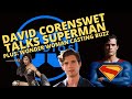 David Corenswet Talks SUPERMAN & Wonder Woman Casting BUZZ!!