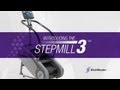 Video of StepMill 3