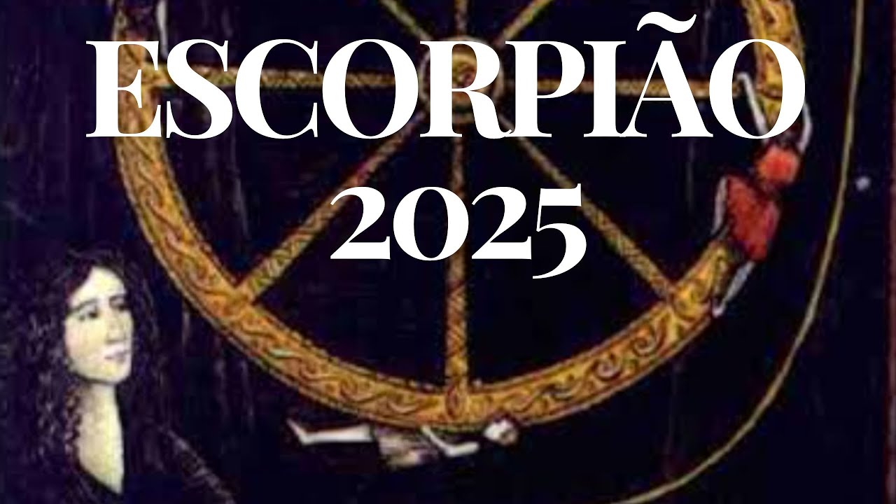ESCORPIÃO. 2025. Sorte, prosperidade e justiça! #tarot