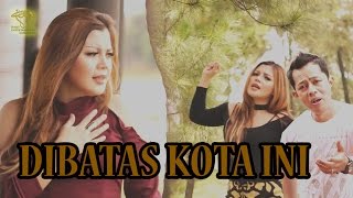 Download lagu Seruni Bahar feat. Joe Rampal - Dibatas Kota ini mp3 Download lagu Seruni Bahar feat. Joe Rampal - Dibatas Kota ini mp3