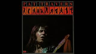 Pat Travers - S/T (1976) (US Polydor vinyl) (FULL LP)