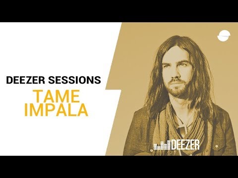 Tame Impala | The Less I Know The Better | Deezer Session