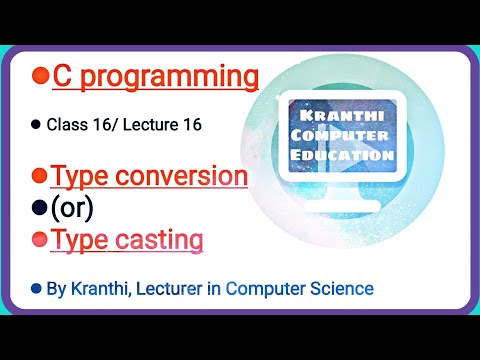 Type Conversion Type Casting Implicit And Explicit Type Conversionc Programming Tutorial Class16