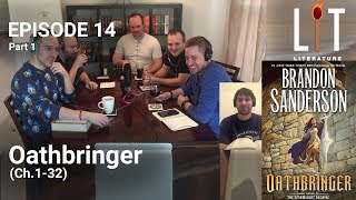 Thumbnail for episode 14 part 1 of Lit Literature â€“ Oathbringer by Brandon Sanderson