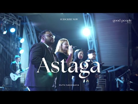 Astaga - Ruth Sahanaya Live Cover | Good People Music
