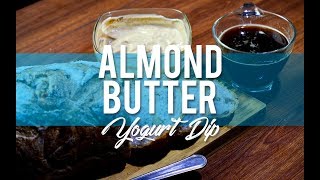 Almond Butter Yogurt Dip