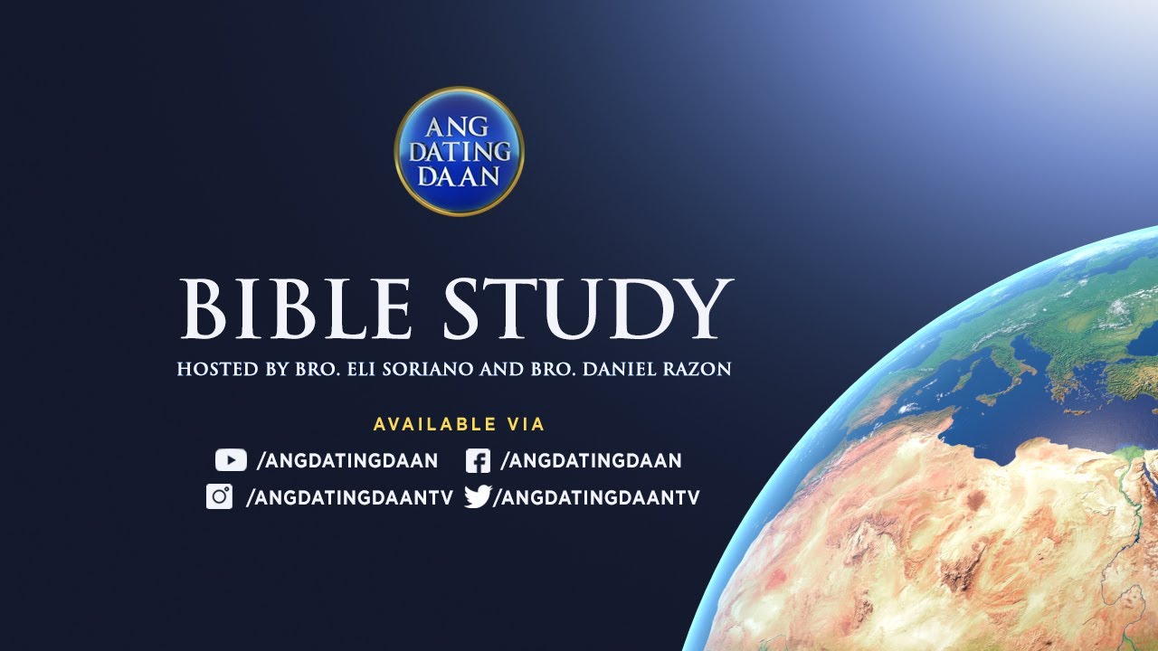WATCH: Ang Dating Daan Bible Study -  February 12, 2021 7 PM PHT