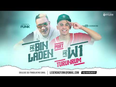 MC Bin Laden e MC W1   Turunrum   Copo de Whisky na Mão DJ Ferrugem Lançamento 2017 2 2