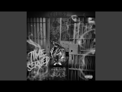 Time Served (feat. Gtds Sus)