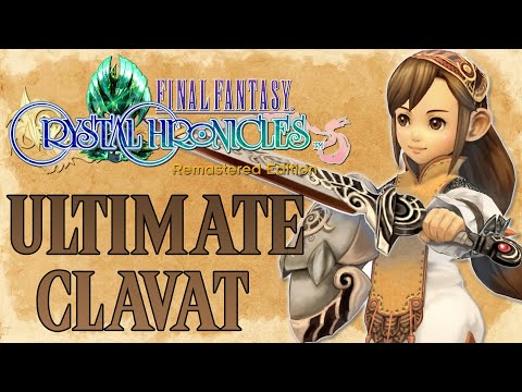 Final Fantasy Crystal Chronicles - The ULTIMATE Clavat