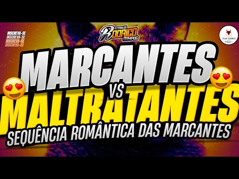 🔴SET MARCANTES VS MALTRATANTES MAIO 2024😭💔SEQUÊNCIA ROMÂNTICA DAS MARCANTES❌️❌️❌️#melody #marcantes