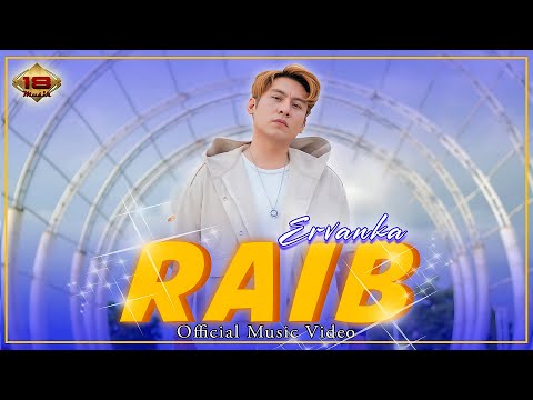 ERVANKA - RAIB (Official Music Video)
