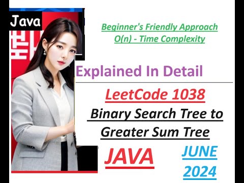 Binary Search Tree To Greater Sum Tree Leetcode 1038 Java Developer Coder