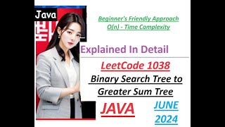 Binary Search Tree to Greater Sum Tree | Leetcode 1038 | Java | Developer Coder