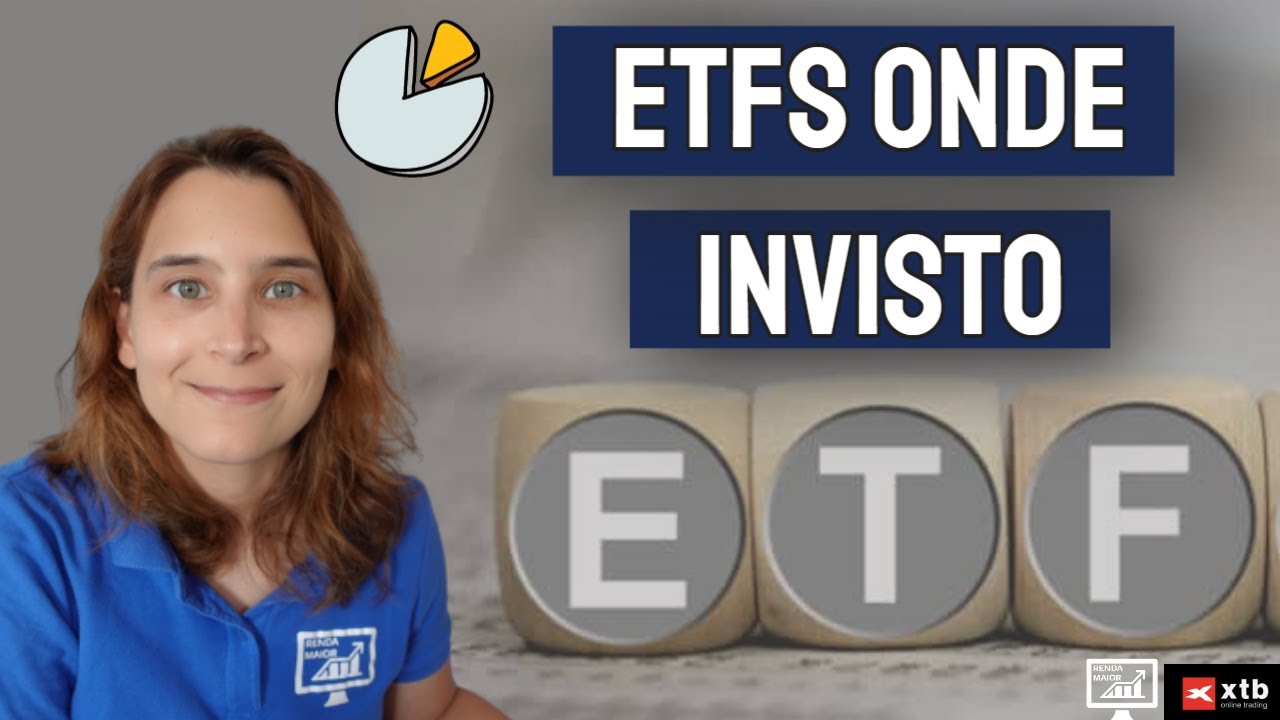 Em que ETFs é que eu Invisto? (O Meu Portfólio ETFs) | Renda Maior
