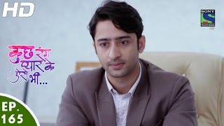 Kuch Rang Pyar Ke Aise Bhi - कुछ रंग प्यार के ऐसे भी - Episode 165 - 17th October, 2016