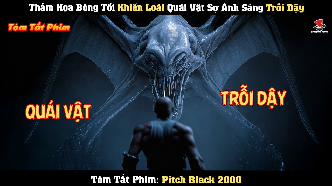 [Review Phim] Thảm Họa Bóng Tối Khiến Loài Quái Vật Sợ Ánh Sáng Trỗi Dậy
