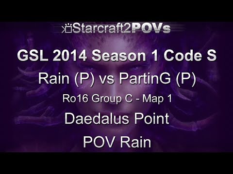 SC2 HotS - GSL 2014 S1 Code S - Rain vs PartinG - Ro16 Group C - Map 1 - Daedalus Point - Rain