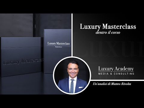 , title : 'Luxury Masterclass: dentro il corso'