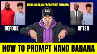 99% of People Use Nano Banana Prompts WRONG. (Here's The Right Way)- Nano Banana Full Prompt Guide