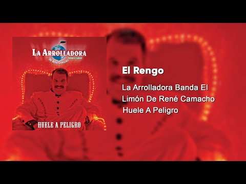 La Arrolladora Banda El Limón De René Camacho - El Rengo (Audio)