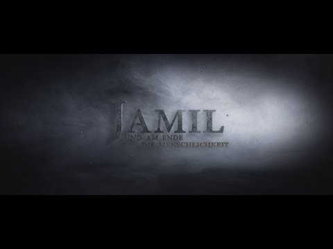 Jamil | Official Teaser/Trailer 2018 4K Deutsch