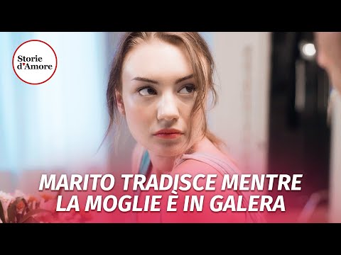 Marito tradisce mentre la moglie è in galera  | @Storie.dAmore