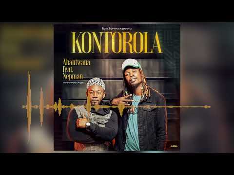 Abantwana ft Nepman - Kontorola (Visualizer)