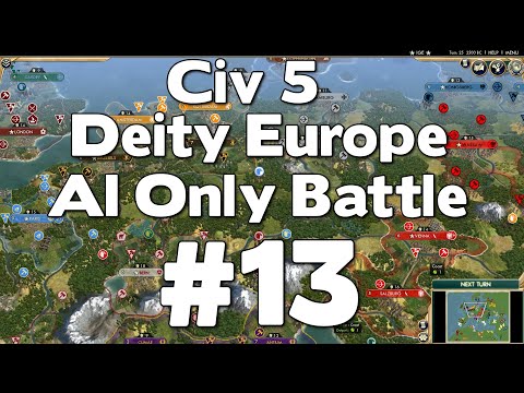 Civ 5 Deity Europe AI Only Battle # 13