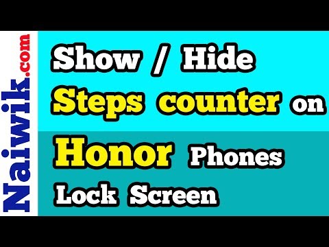 Hide  or show Steps counter in Huawei Honor Phones Lock Screen | Emui